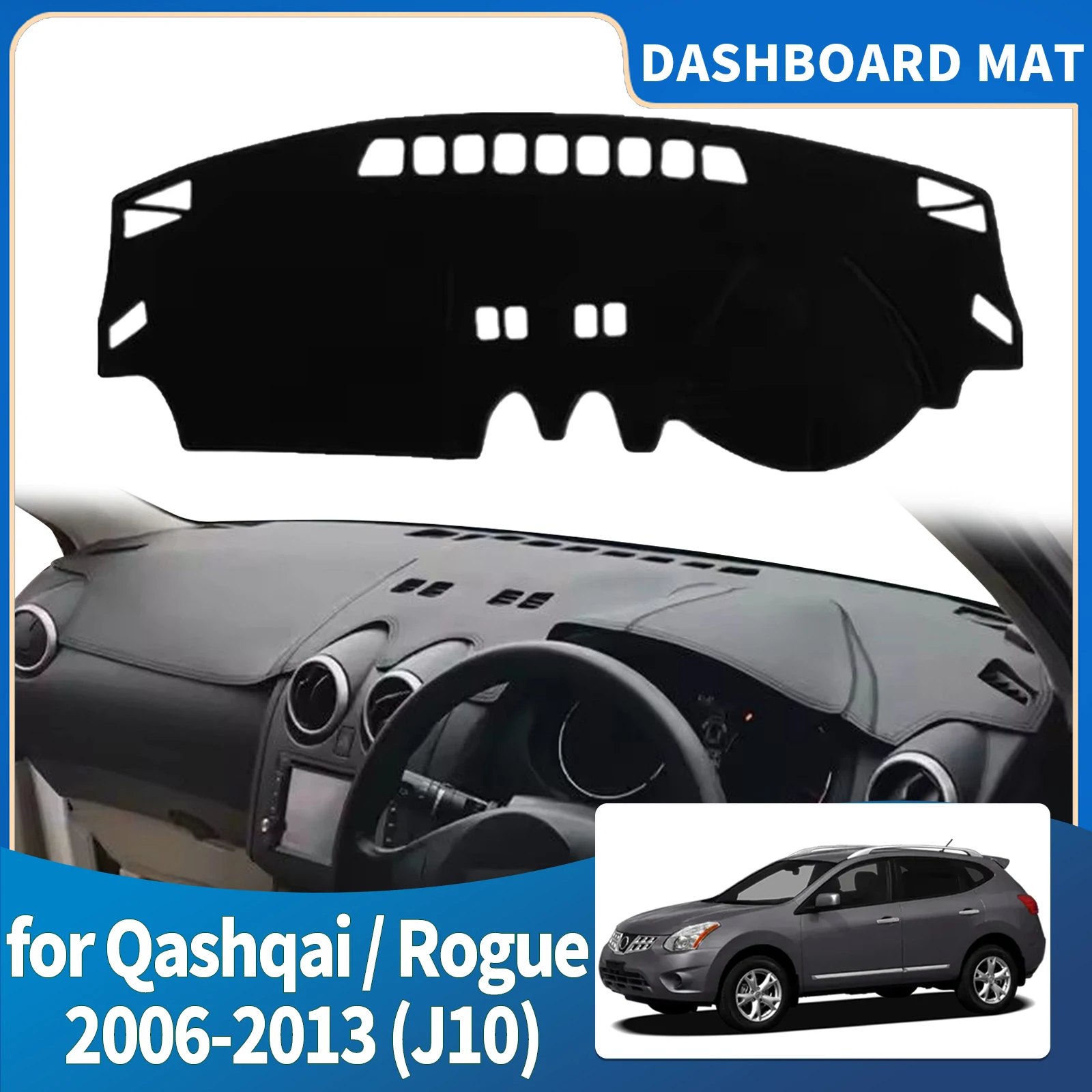 

for Nissan Qashqai Rogue 2006-2013 J10 Dualis Accessories Dashmat Dashboard Cover Pad DashMat Sunshade Protective Carpet Leather