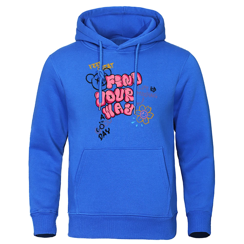 Find Your Way Life Is Amusing Print Male Clothes Classic Fleece Clothing Quality Harajuku Tracksuit Simplicity Designer Hoodies