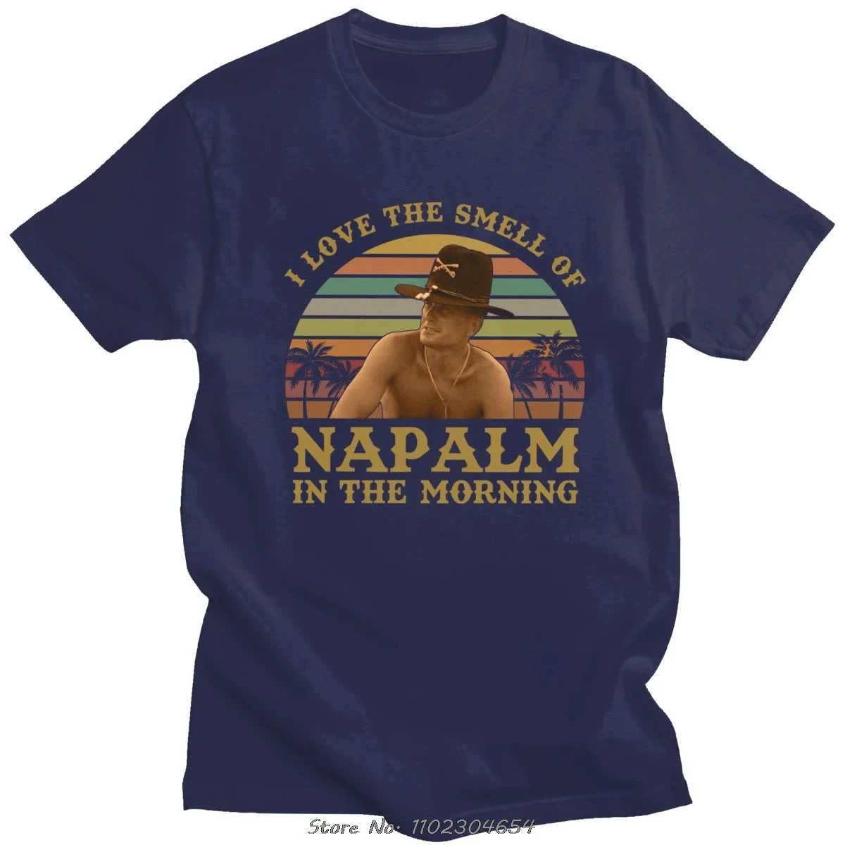 Vintage I Love The Smell Of Napalm In The Morning T Shirt Men Short Sleeved Cotton Apocalypse Now T-shirr Bill Kilgore Tee Tops