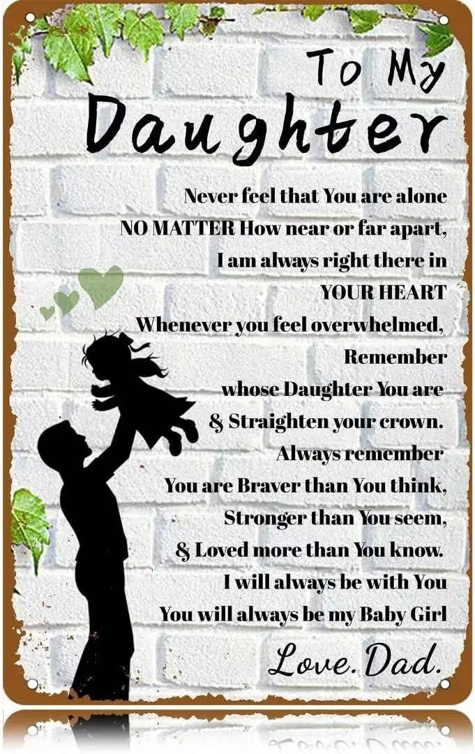 To My Daughter A gift from a father to his daughter Retro Wall Art Decor You will always be my Baby Girl Home Cafe Bar