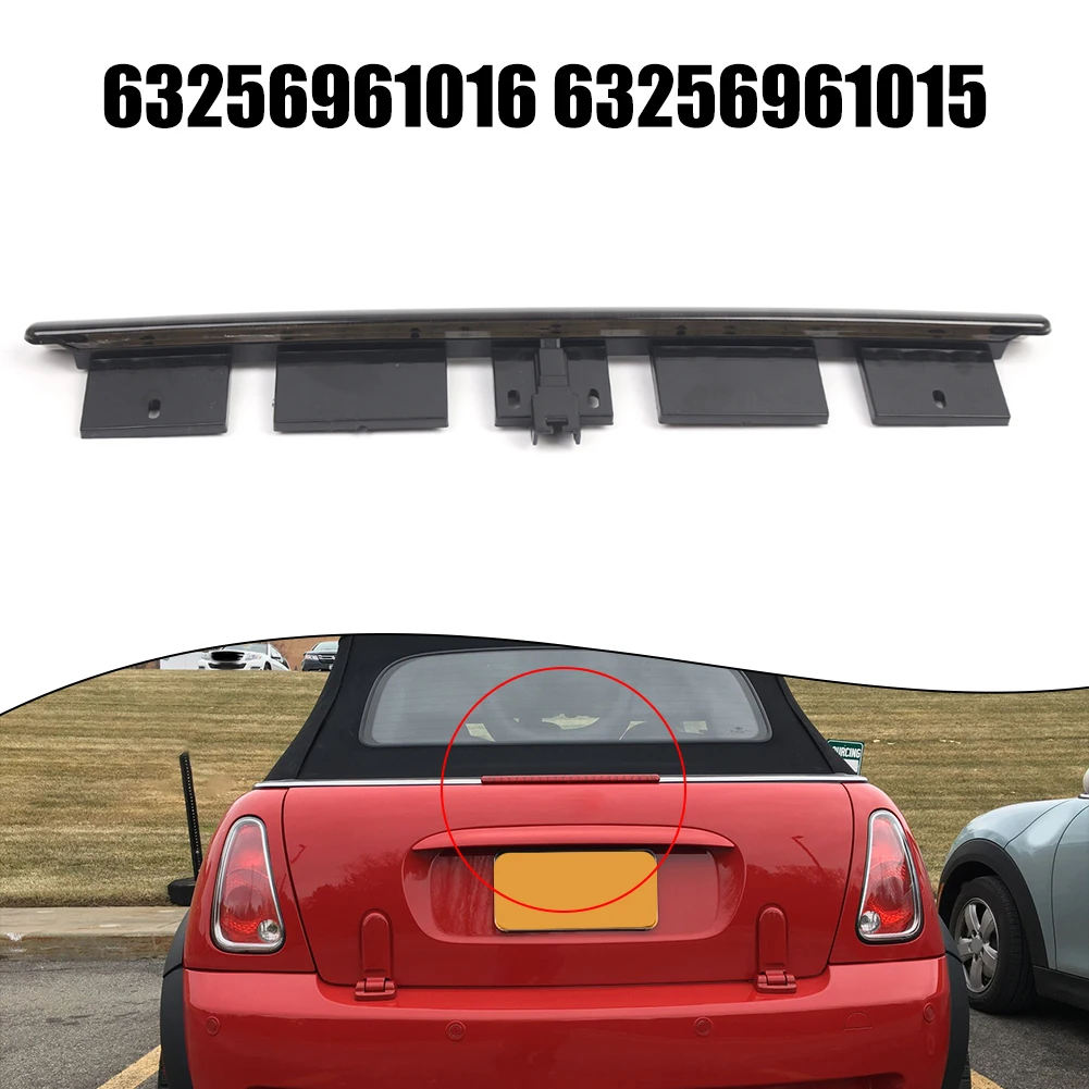 

Rear High Brake Light 63256961016 63256961015 35*5.5*2CM For Mini for Cooper R52 for Convertible 2005-08 High Mount Brake Light