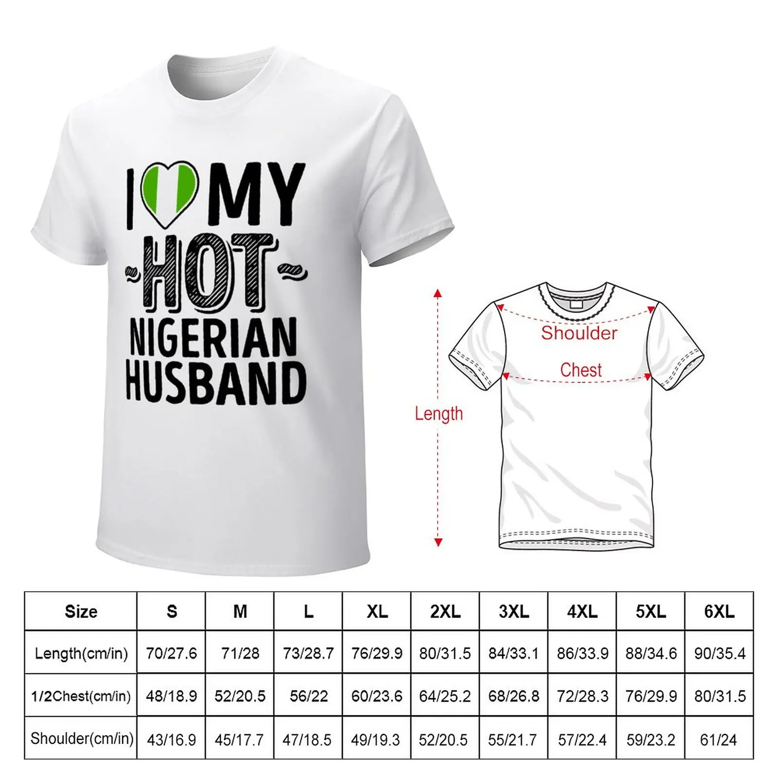 I Love My HOT Nigerian Husband - Cute Nigeria Couples Romantic Love T-Shirts & Stickers T-Shirt oversizeds t shirts men