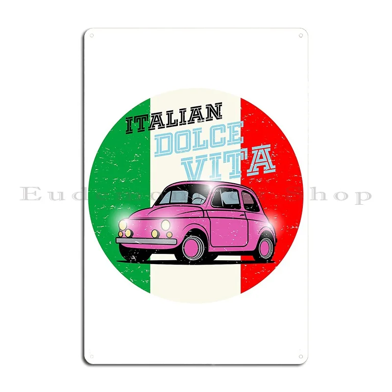 Italian Dolce Vita Metal Sign Cave Living Room Wall Custom Customize Garage Tin Sign Poster