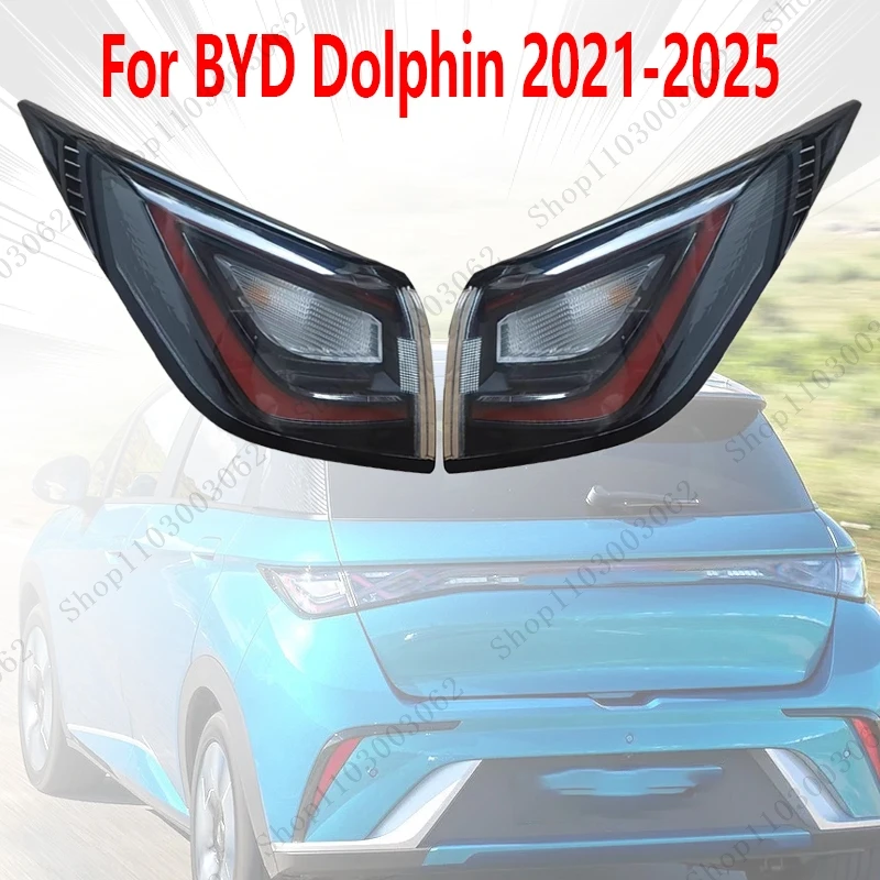 

Tail Light Assembly For BYD Dolphin 2021 2022 2023 2024 2025 Car External Rear Bumper Brake Light Turn Signal Reversing Light