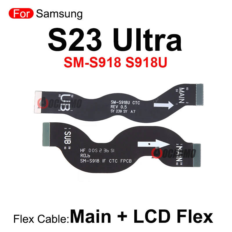 For Samsung Galaxy S23 Ultra Plus S23FE S23+ S911 S916 S918 Signal Antenna Main Board Connector Motherboard & LCD Flex Cable