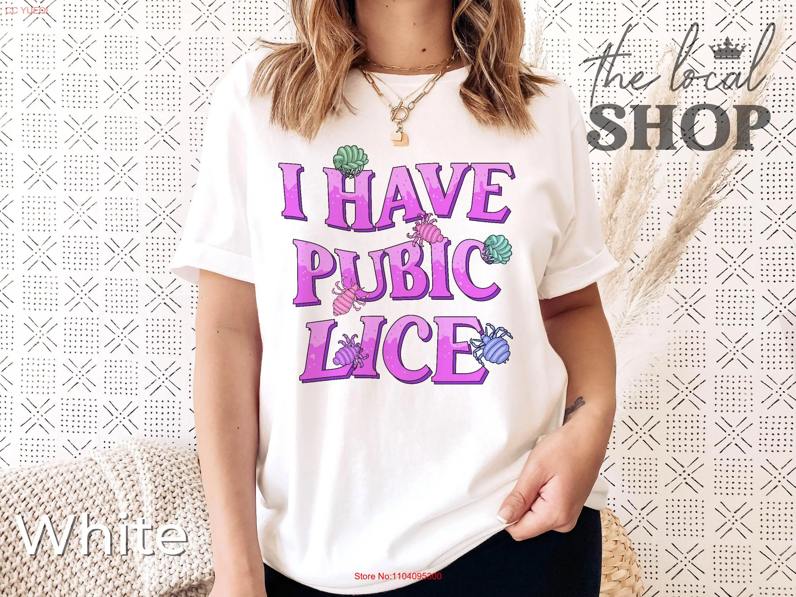 Embarrassing T shirts I have Pubic Lice Shirt Funny StatemenT FiT Swap STI  long or short sleeves