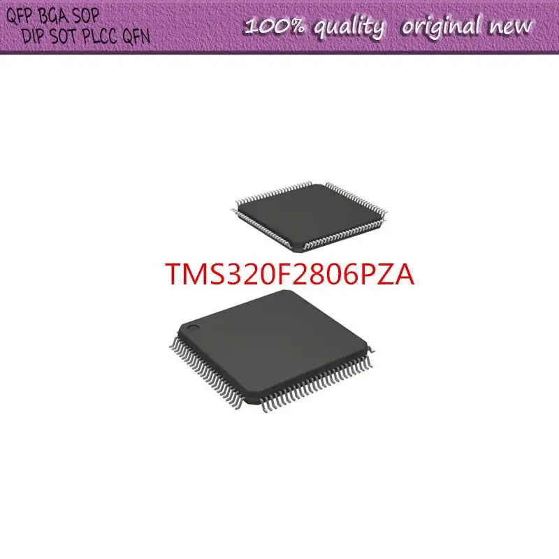 

NEW 1PCS/LOT TMS320F2806PZA TMS320F TMS320F2806 320F2806PZA LQFP-100