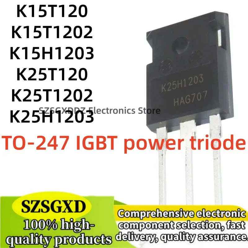 5-10Uds 100% new quality K15T120 K15T1202 K15H1203 TO247 K25T120 K25T1202 K25H1203 TO-247 IGBT power triode