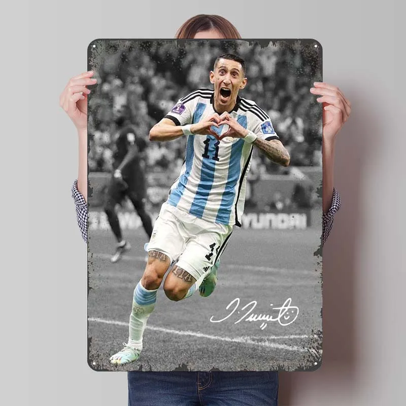 Angel Di Maria Metal Poster Soccer Sports Custom Signs Wand Deko Metal Tin Sign for Wall Art Decoration Bath Room Decor Men Home