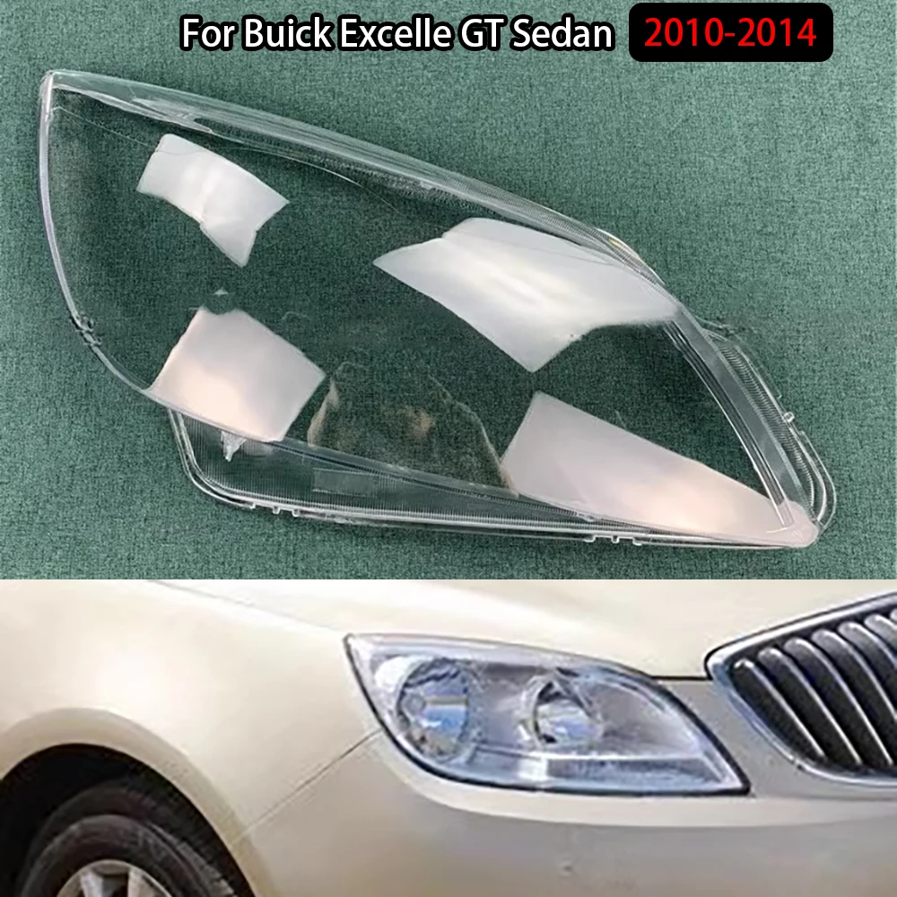 For Buick Excelle GT Sedan 2010-2014 Headlamp CoverTransparent Mask Headlight Shell Lens Plexiglass Replace Original Lampshade