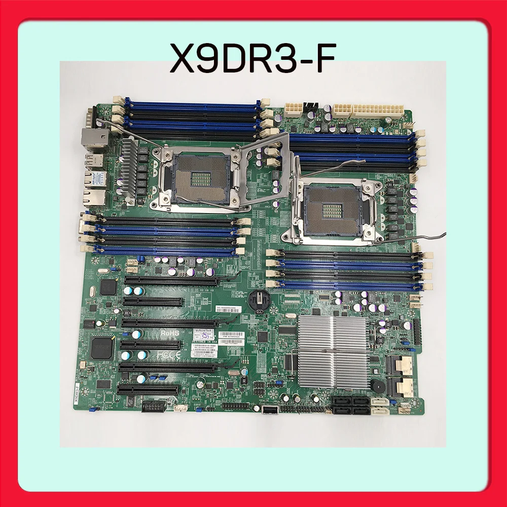 For Supermicro Server Motherboard LGA2011 Support E5-2600 V1/ V2 Family ECC DDR3 8x SAS Ports From C606 X9DR3-F