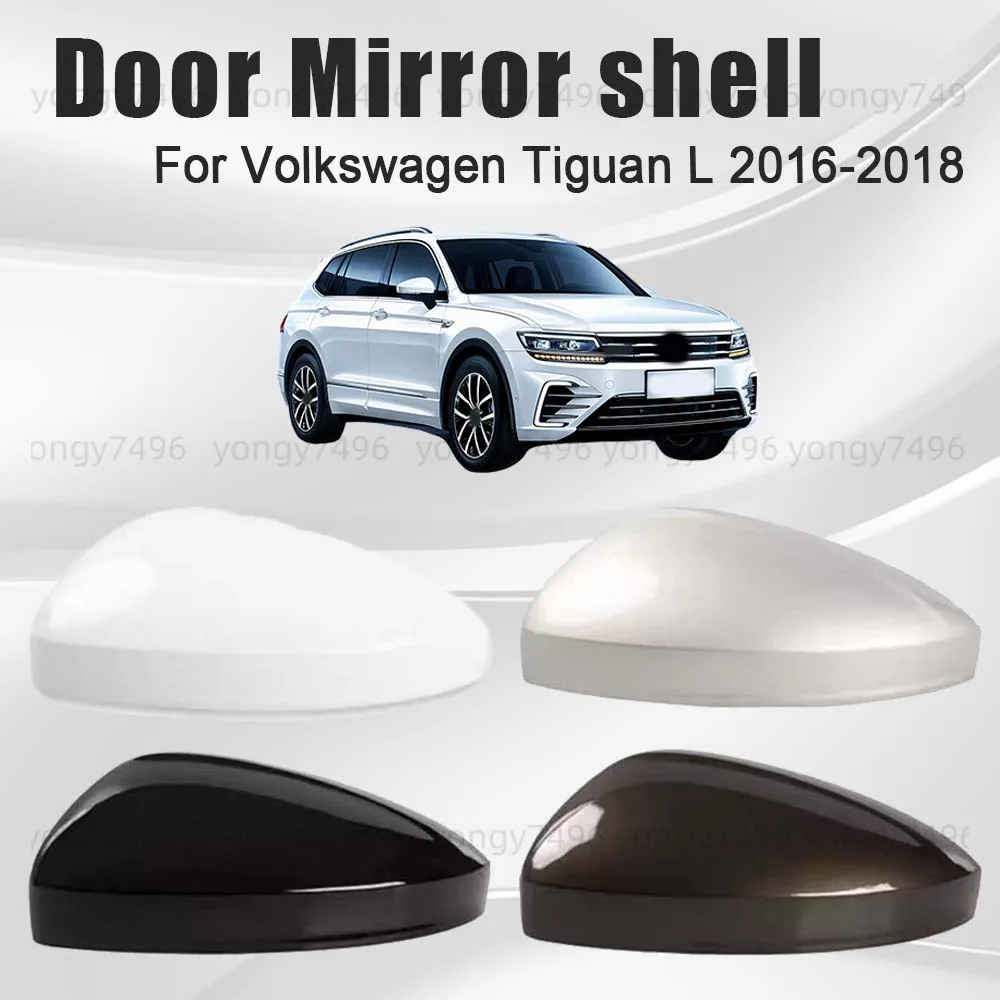 

Cars Accessories Silver Black White Gray Door Mirror Shell For Volkswagen Tiguan L 2016-2018 Protective Cover Picture Frame Lens