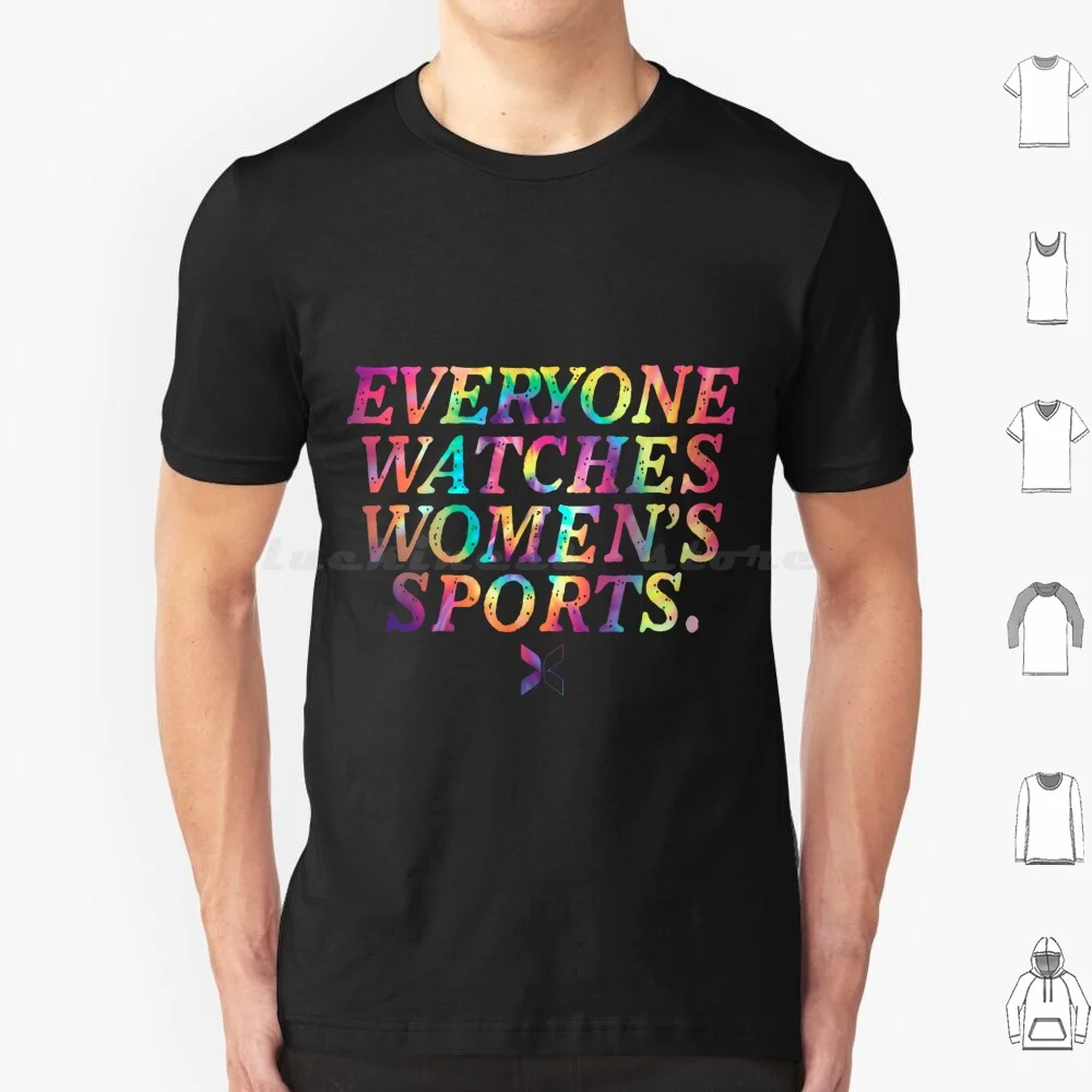Everyone Watches Women's Sports T Shirt Cotton Men Women DIY Print
