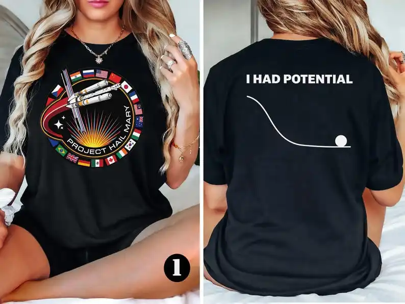Camiseta Project Hail Mary con parche de la Misión, camiseta divertida de Dr. Grace con la frase 'I Had Potential', regalo original.