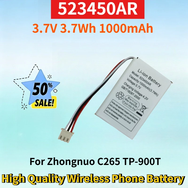 

Newest 523450AR 3.7V 3.7Wh 1000mAh Rechargeable Battery for Zhongnuo C265 LI523450AR TP-900T High Quality Wireless Phone Battery