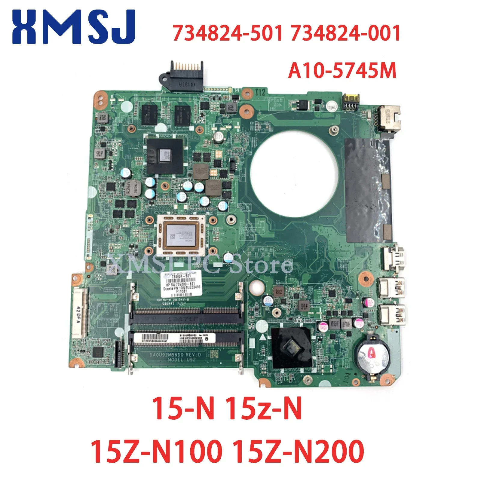 

XMSJ FOR HP PAVILION 15-N 15z-N 15Z-N100 15Z-N200 DA0U92MB6D0 Laptop Motherboard 734824-501 734824-001 8670M 2G A10-5745M