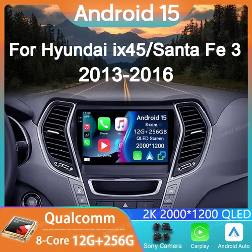 Radio de coche Android 15 para Hyundai Ix45 Santa Fe 2013 2014 2015 2016 2017 GPS Carplay reproductor Multimedia navegación estéreo Auto DSP