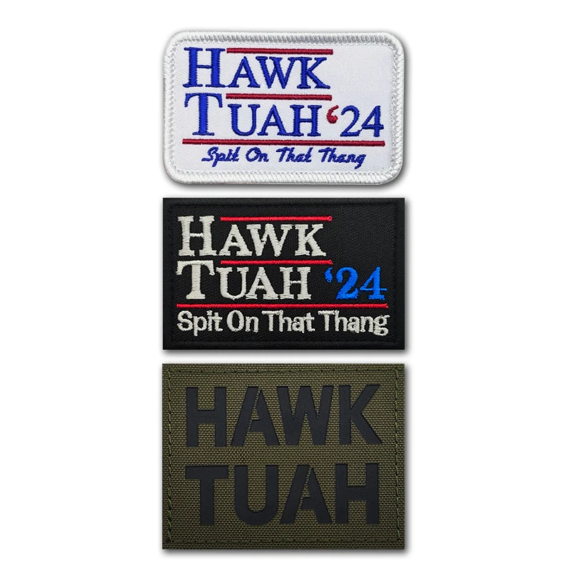 Hot word “HAWK TUAH” Embroidery Cloth Hook Loop Patch Backpack Tactical Badge Applique For Jacket Jeans bag