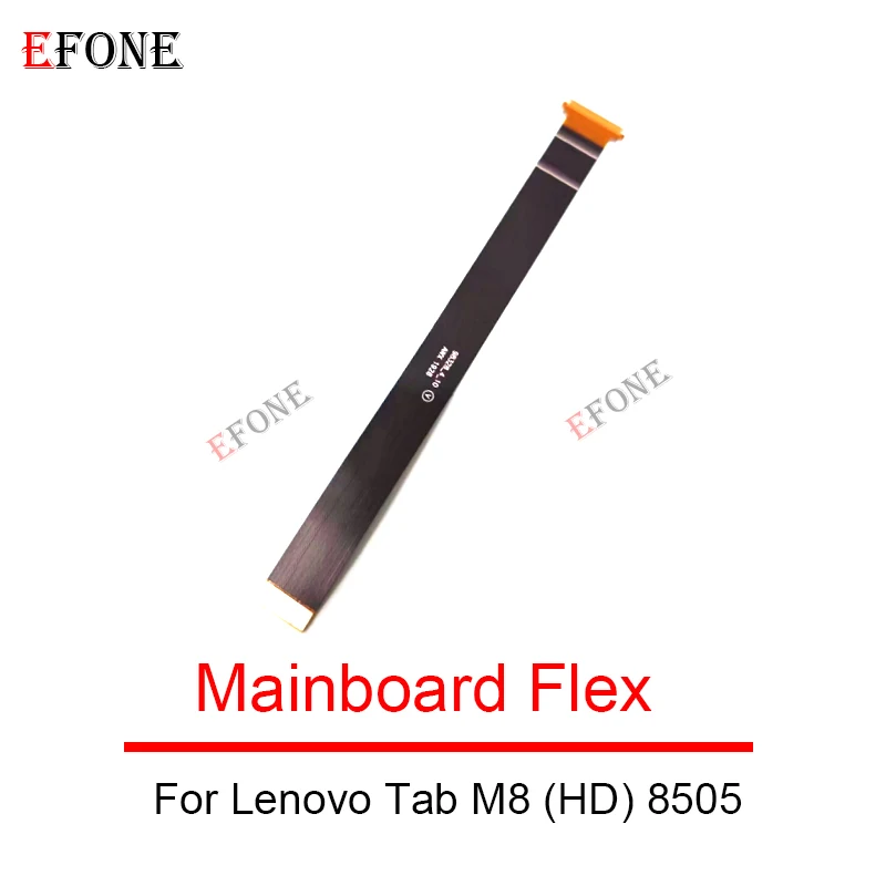 For Lenovo Tab 3 4 M7 M8 8703 7305 7306 8704 8506 8304 8705 8505 F N R I X N P  Main Board Motherboard Connector LCD Flex Cable