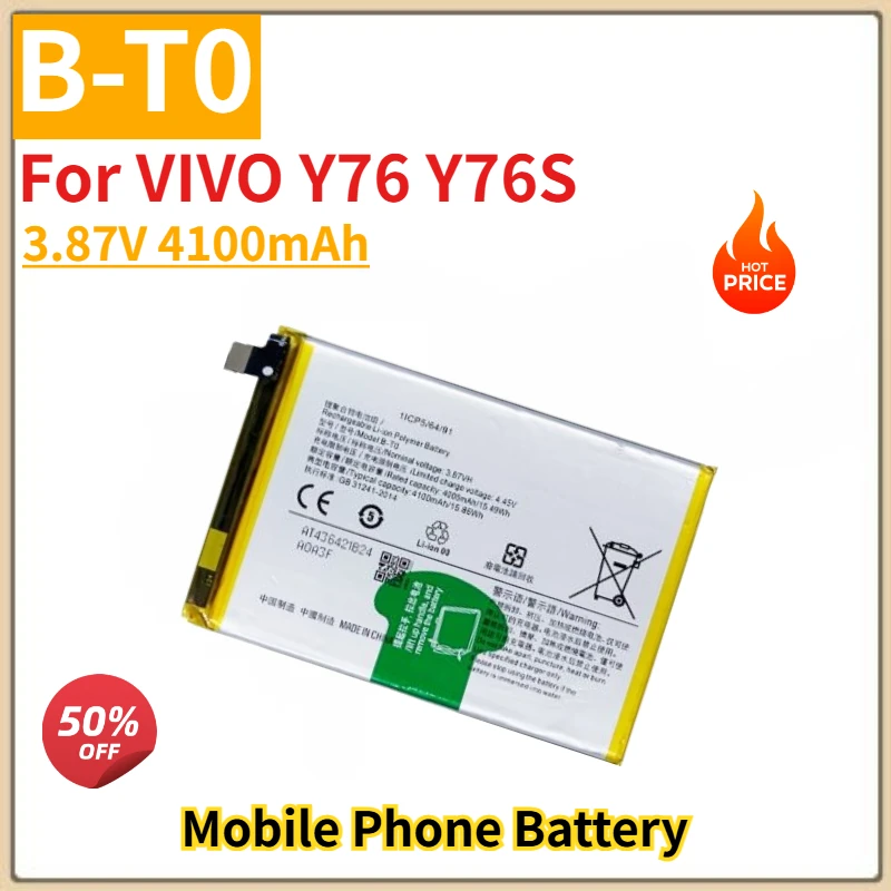 

Высококачественный аккумулятор для телефона B-T0, 3,87 В, 4100 мАч, для VIVO Y76 Y76S, новый сменный аккумулятор