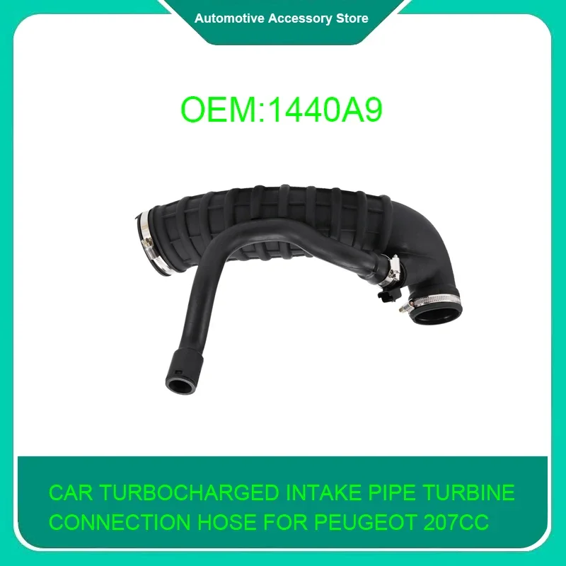 

1440A9 V757669280 13717555784 1 шт., автомобильная впускная труба с турбонаддувом, соединительный шланг турбины для Peugeot 207CC для BMW