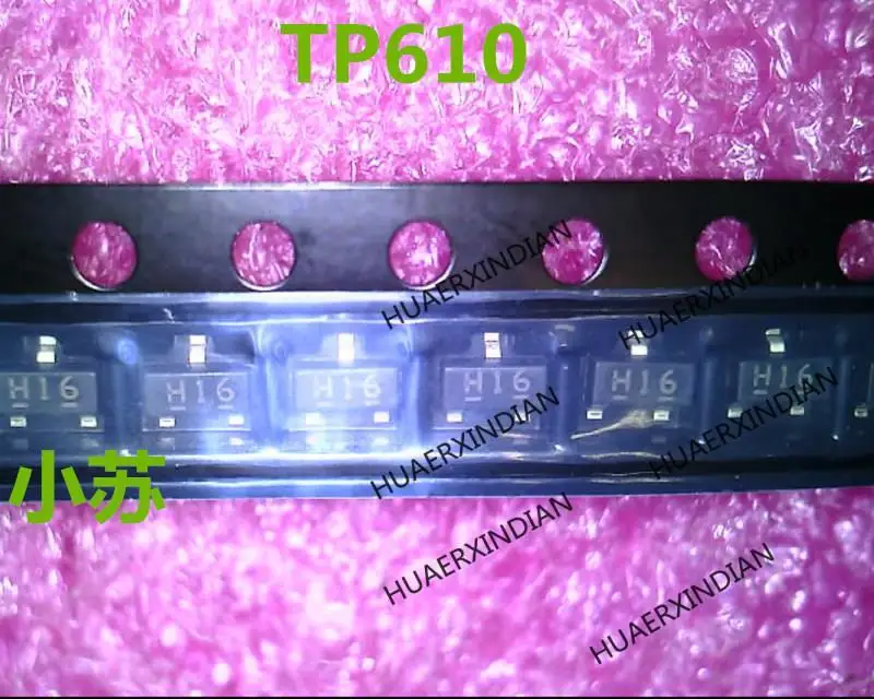 New Original New Original TP610  Printing  H16 SOT-23 In Stock