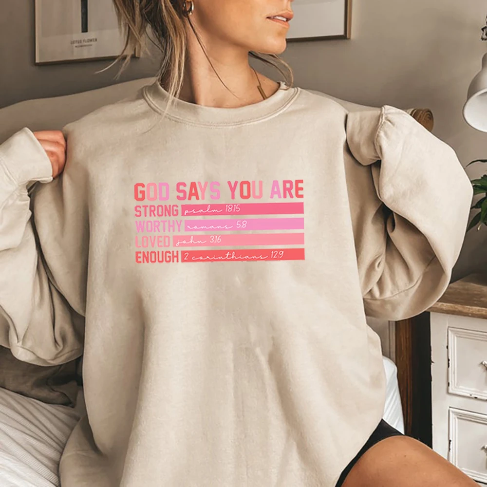 

God Says You Are Valentine Sweatshirt Jesus Shirt Bible Verse Pullover Christian Tee Unisex Y2k Clothes Sweatshirt Hoodie