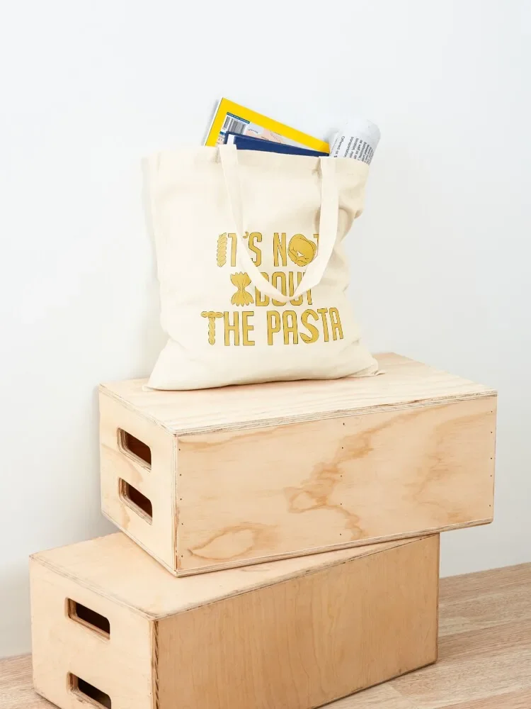 It's Not About The Pasta Tote Bag personalized tote Beach bag shopper bag woman