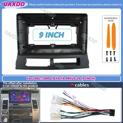 For 2002-2009 TOYOTA PRIUS 20 9INCH 2 Din Car radio Android frame Kit fascia cable harness adapter dashboard decoder canbus box