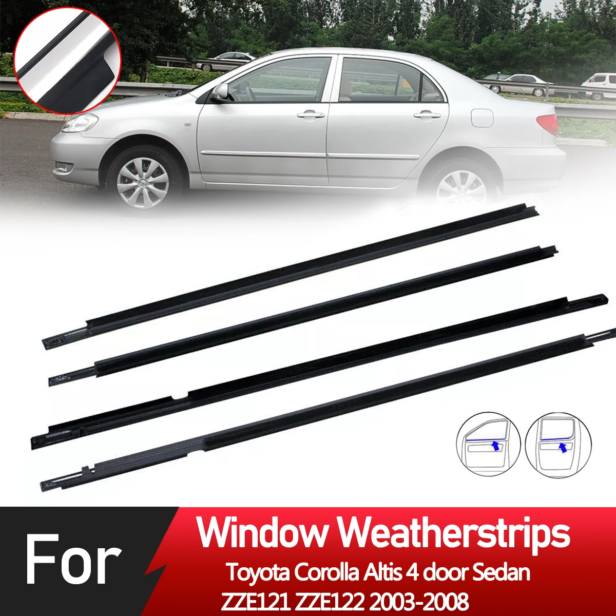 4PCS Car Outer Door Windows Rubber Weatherstrip Sealing Strip For Toyota Corolla Altis 4 door Sedan ZZE121 ZZE122 2003-2008