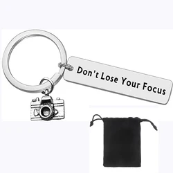 Photographer Gift Camera Lovers Keychain Don't Lose Your Focus Keyring Graduation Birthday Inspirational Gifts
