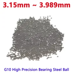 100/1000pcs G10 High Precision Bearing Steel Ball Screw Slider Steel Ball 3.15/3.155/3.159/3.161/3.163/3.165/3.167/3.169-3.989mm