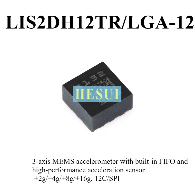 Original LIS2DH12TR LGA-12 3-axis MEMS accelerometer motion sensor chip