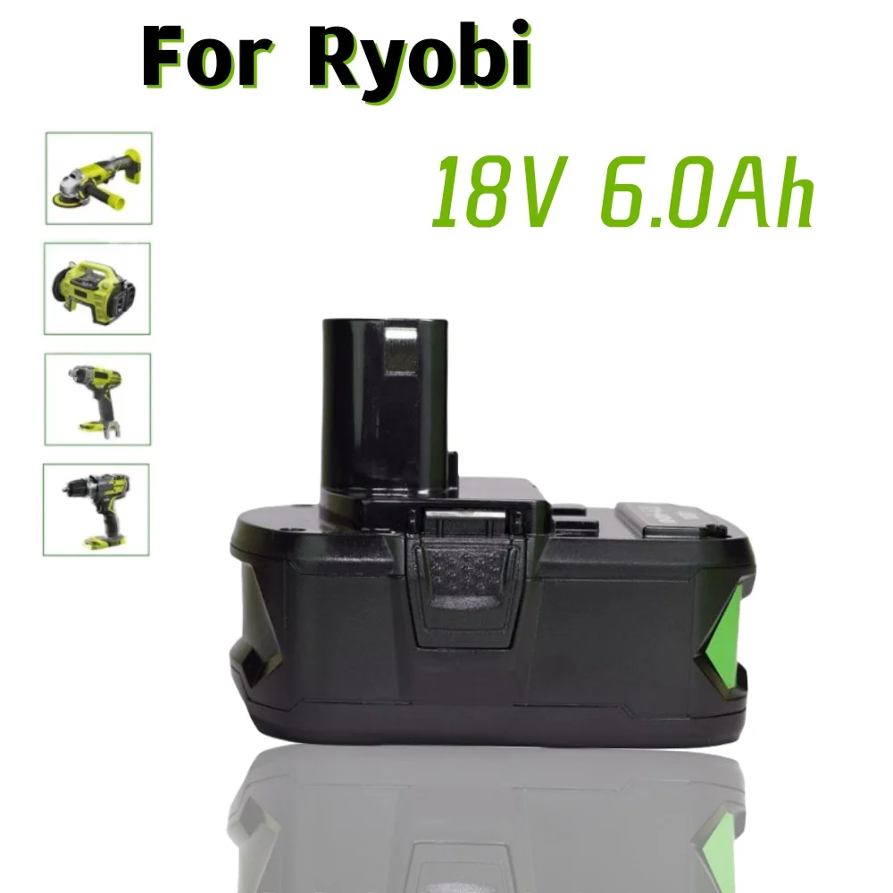 For RYOBI P108 18V 6.0Ah 18 Volt Lithium-Ion Power Tools P104 P105 P107 RB18L50 RB18L20 P108 P102 P103 RB18L40