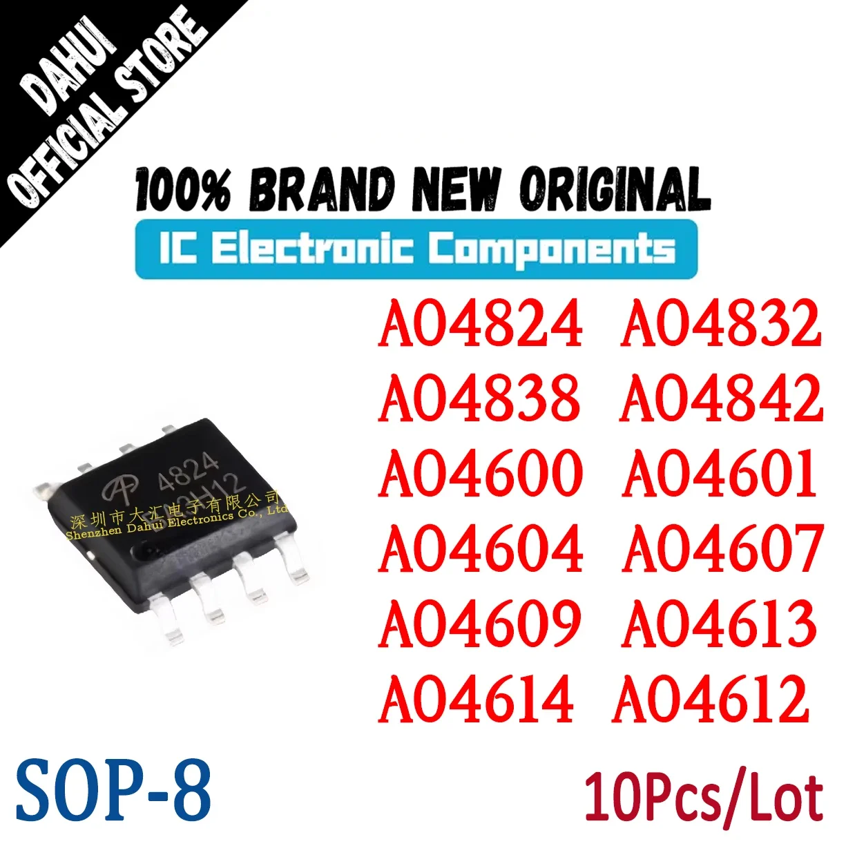 

10Pcs New AO4824 AO4832 AO4838 AO4842 AO4600 AO4601 AO4604 AO4607 AO4609 AO4613 AO4614 AO4612 IC Chip SMD MOS transistor SOP-8