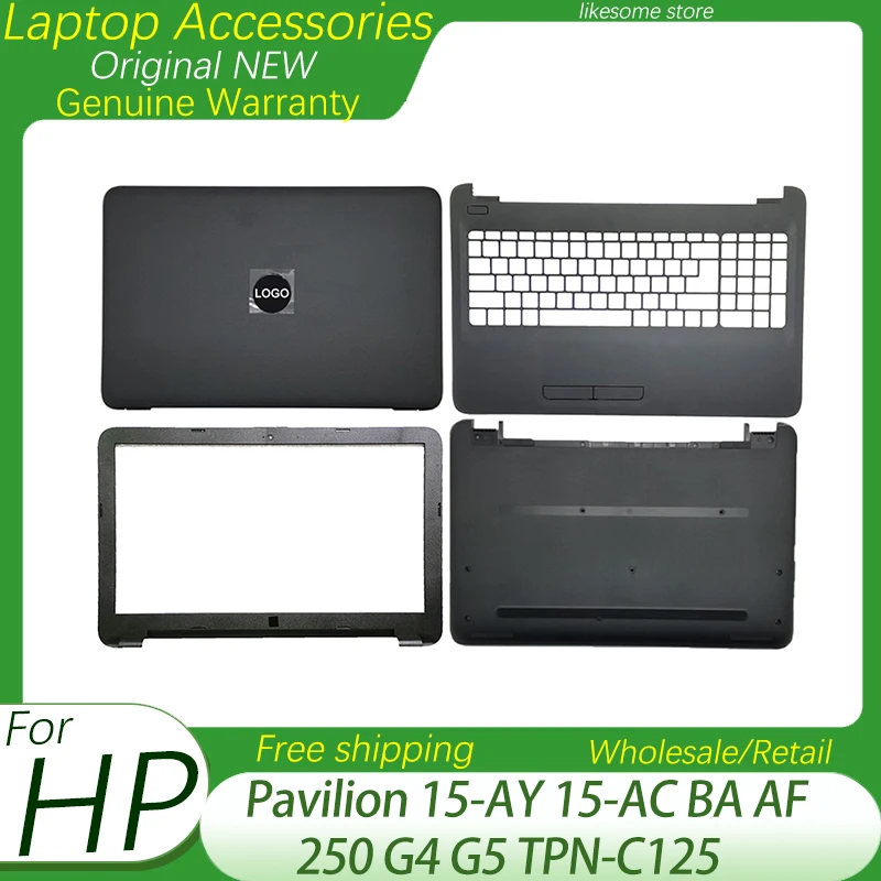 NEW For HP Pavilion 15-AY 15-AC BA AF 250 G4 G5 TPN-C125 Laptop LCD Back Cover Front Bezel Palmrest Bottom Case Hinges Black