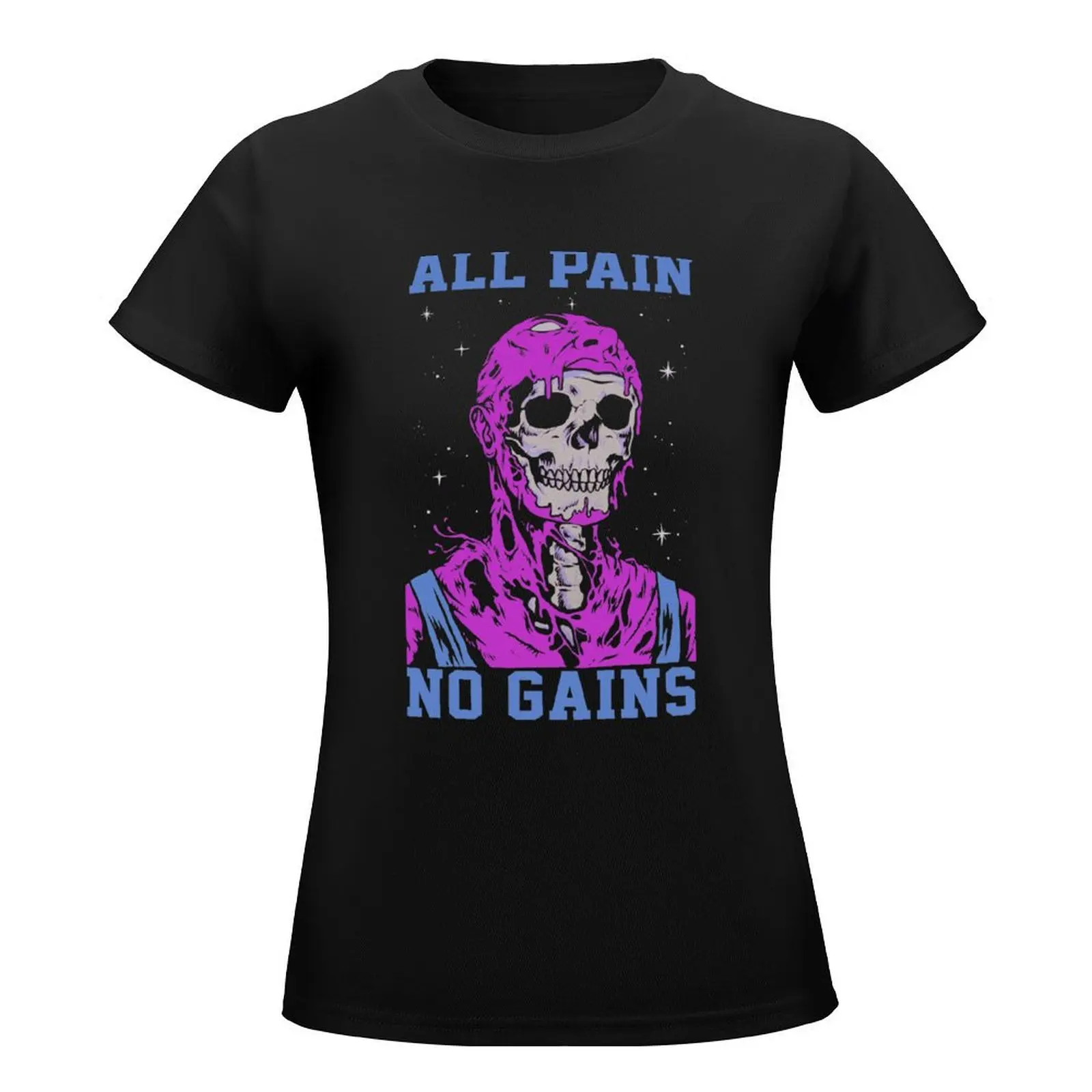 Skeleton All Pain No Gains T-Shirt tees shirts graphic tees anime clothes hippie clothes t-shirt dress for Women plus size