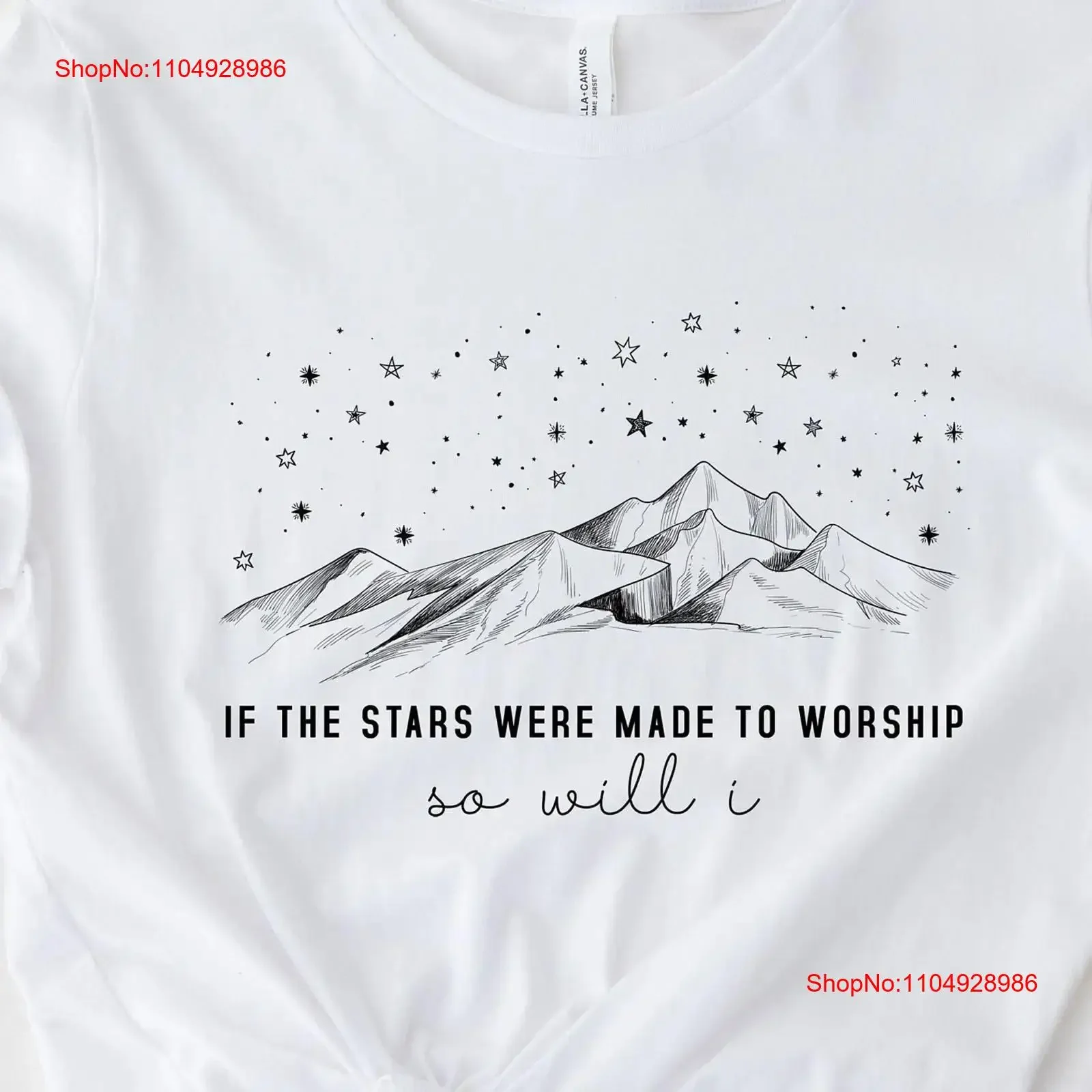 

If The Stars Were Made To Worship So Will I T Shirt Christian Faith Religious Bible Verse vintage Washed Breathable Stylish