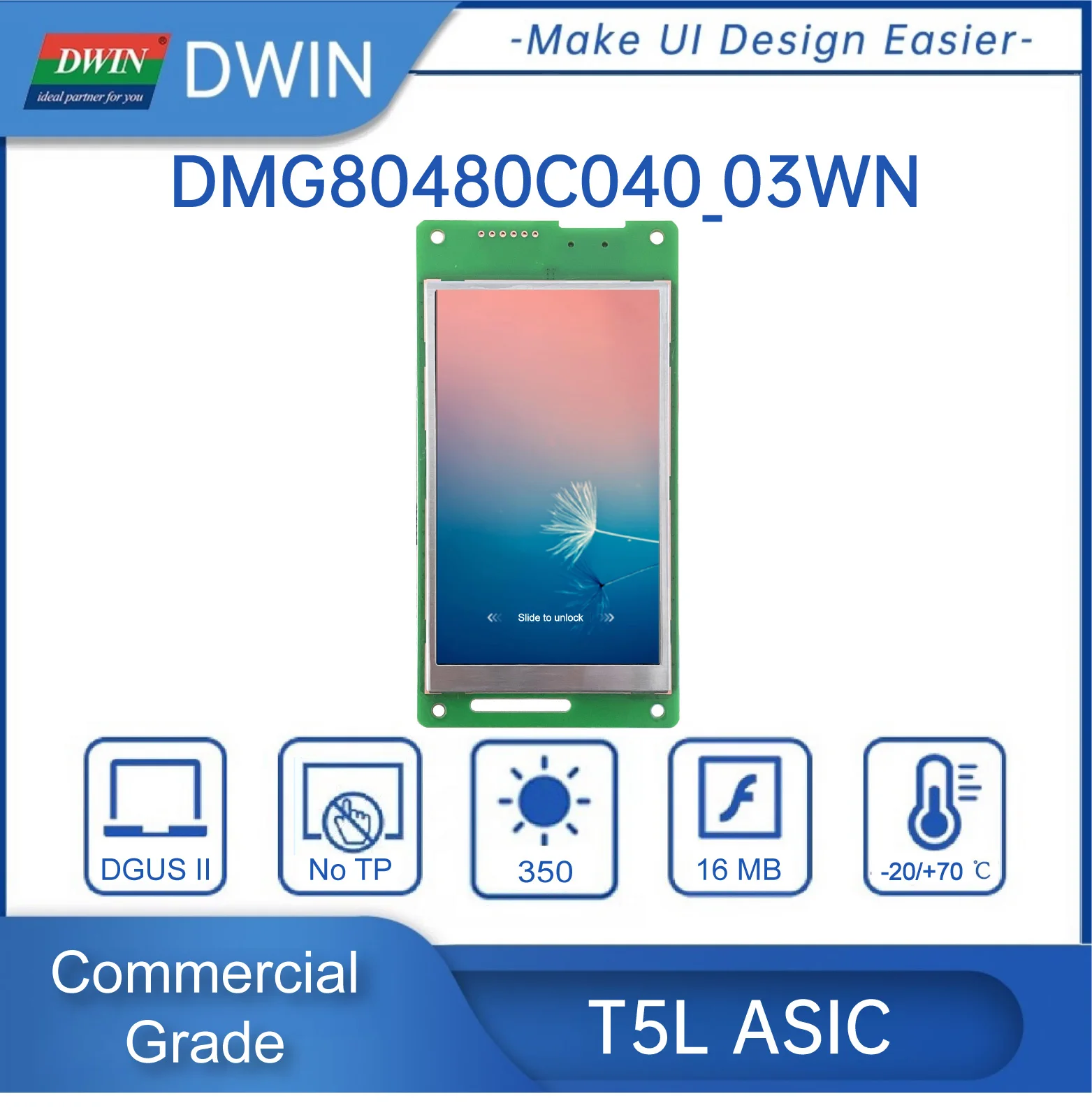 DWIN 4 Inch 16.7M Color Smart IPS TFT LCD Touch Screen 480x800 Pixels Resolution Wide Viewing Angle  DMG80480C040_03W
