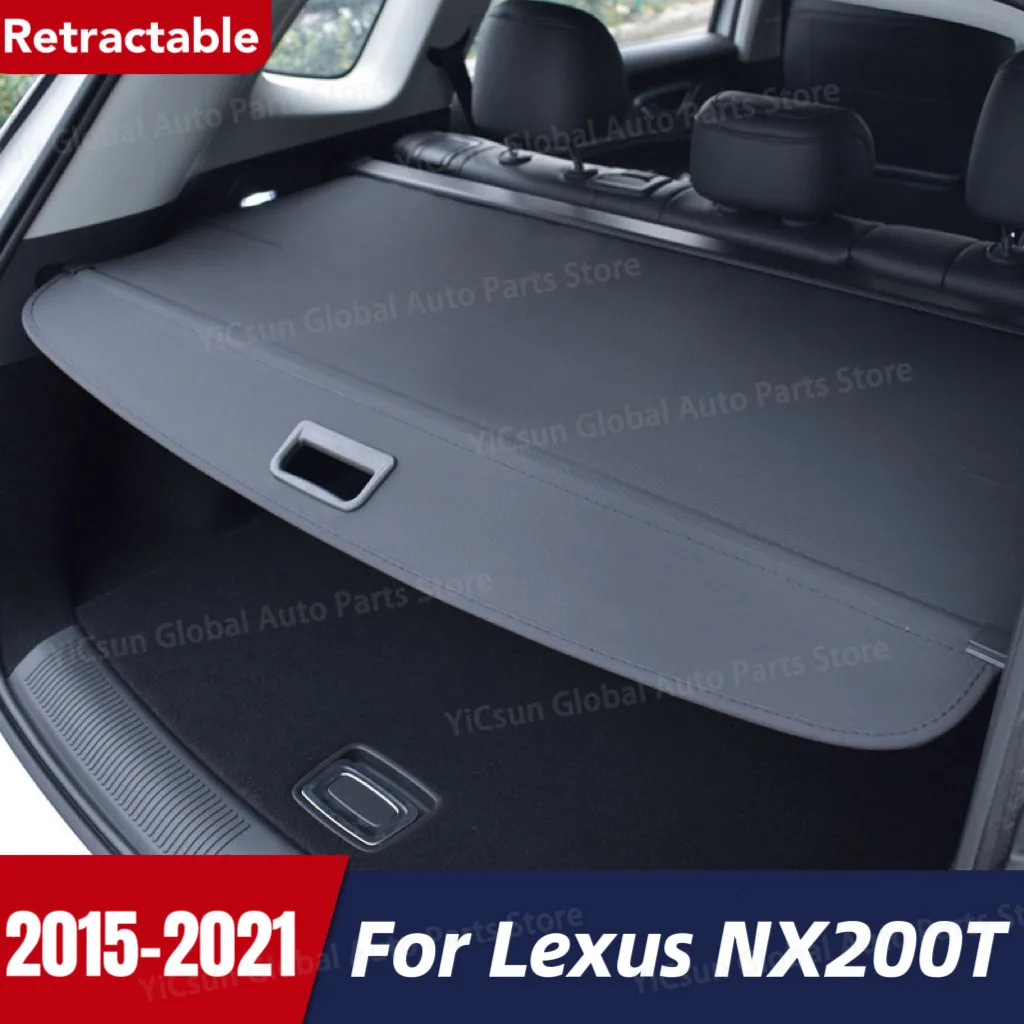 Trunk Cargo Cover For Lexus NX200 NX200t NX300 NX300h AZ10 2015~2021 2018 2019 2020 Tray Curtain Pad Shielding Shade Accessories