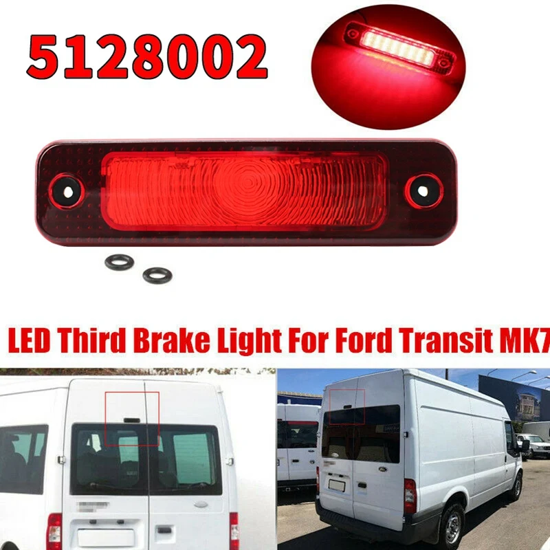 LED 3-RD Third High Mount Stop Brake Light Lamp for Ford Transit MK7 Box Bus 2006-2014 5128002