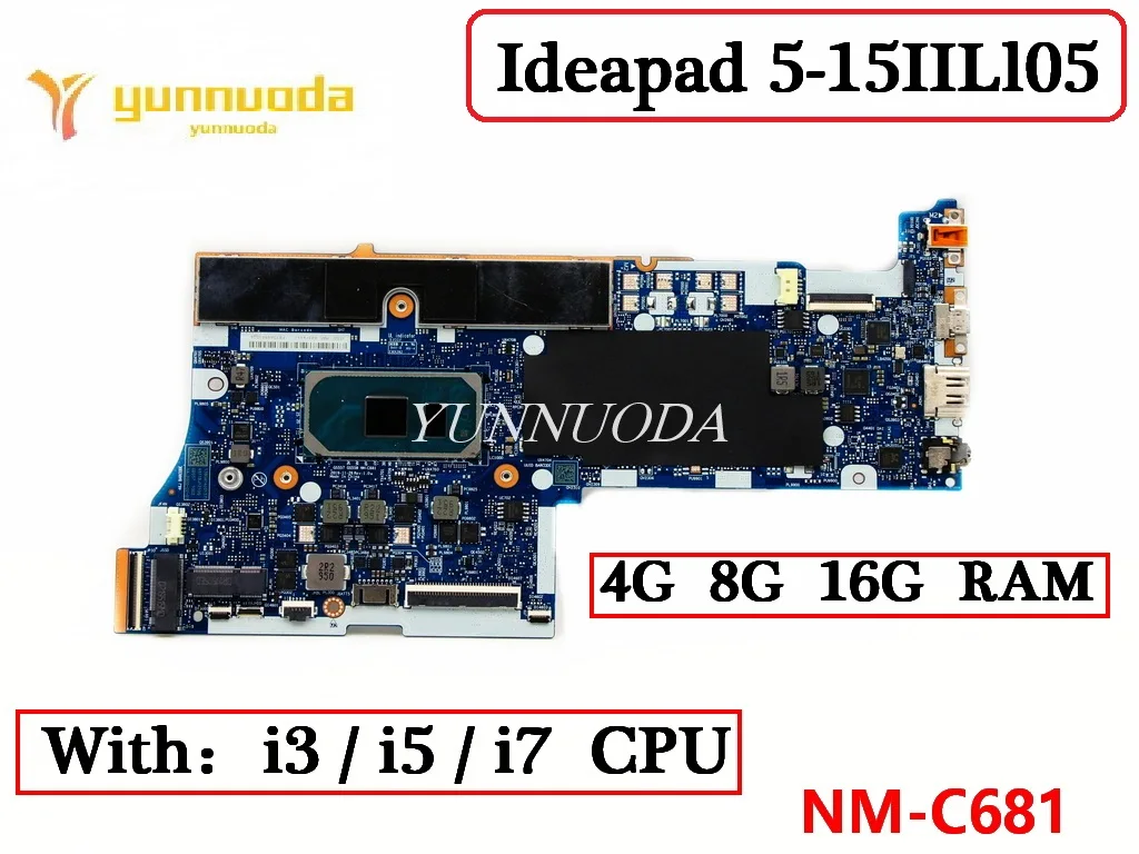 NM-C681 For lenovo ideapad 5-15iil05 laptop motherboard with   i3 i5 i7 CPU 4g 8g 16g RAM 100% Tested