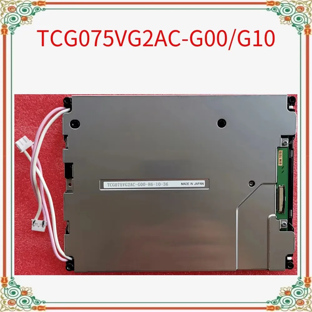 

100% Original Tested TCG075VG2AC-G00 TCG075VG2AC-G10 7.5 Inch 640×480 LCD Screen Monitor Perfect working Fully tested