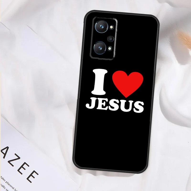 Jesus Love God Case For OnePlus 11 10T Nord 2 3 Lite Realme 10 Pro Plus GT Neo 5 2T 3T C21Y C30 C33 C35 C55