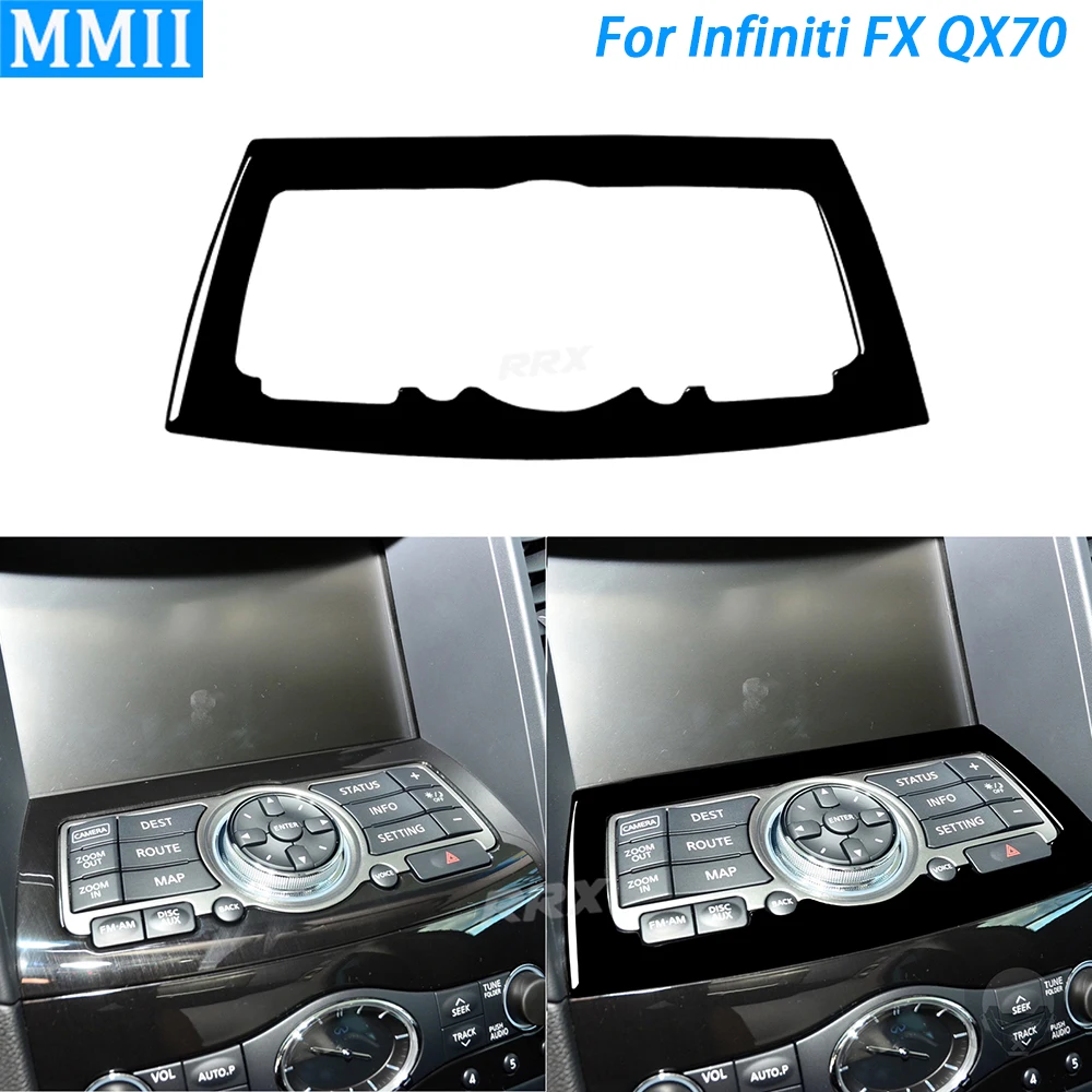 

For Infiniti FX 2009-2013 QX70 14+ Piano Black Central Multimedia Panel Trim Cover Car Interior Decoration Accessories Sticker