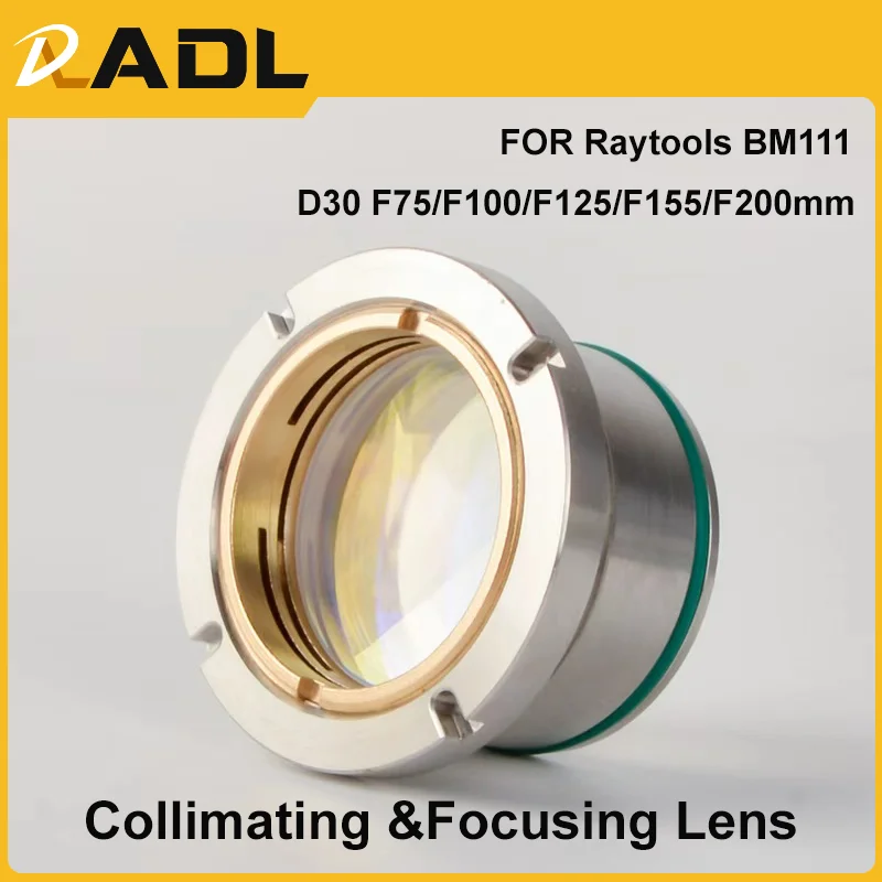 ADL Raytools BM111 0-4 кВт Коллимационная и фокусирующая линза D30 F100 F125 F155 F200 мм с держателем линзы для лазерной головки Raytools BM111