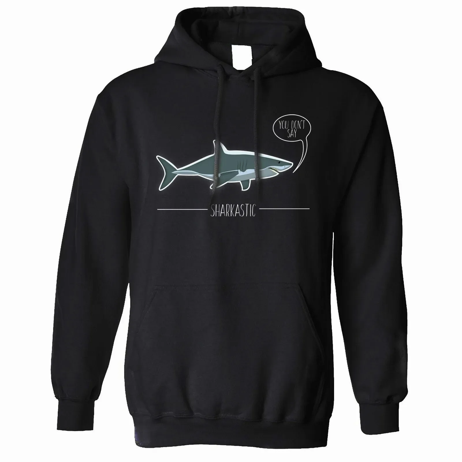 Shark Pun Hoodie Hood Sarcastic Sharkastic Joke Ocean Sea Wildlife Sassy Funny