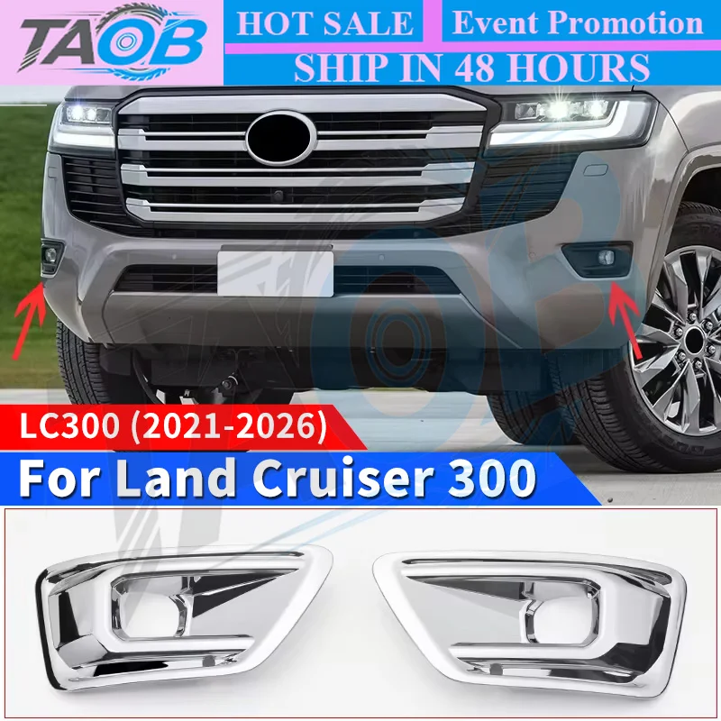For Toyota Land Cruiser 300 2021 2022 2023 2024 Accessories LC300 FJ300 Chrome Front Fog Lamp Cover body upgraded kit Tuning