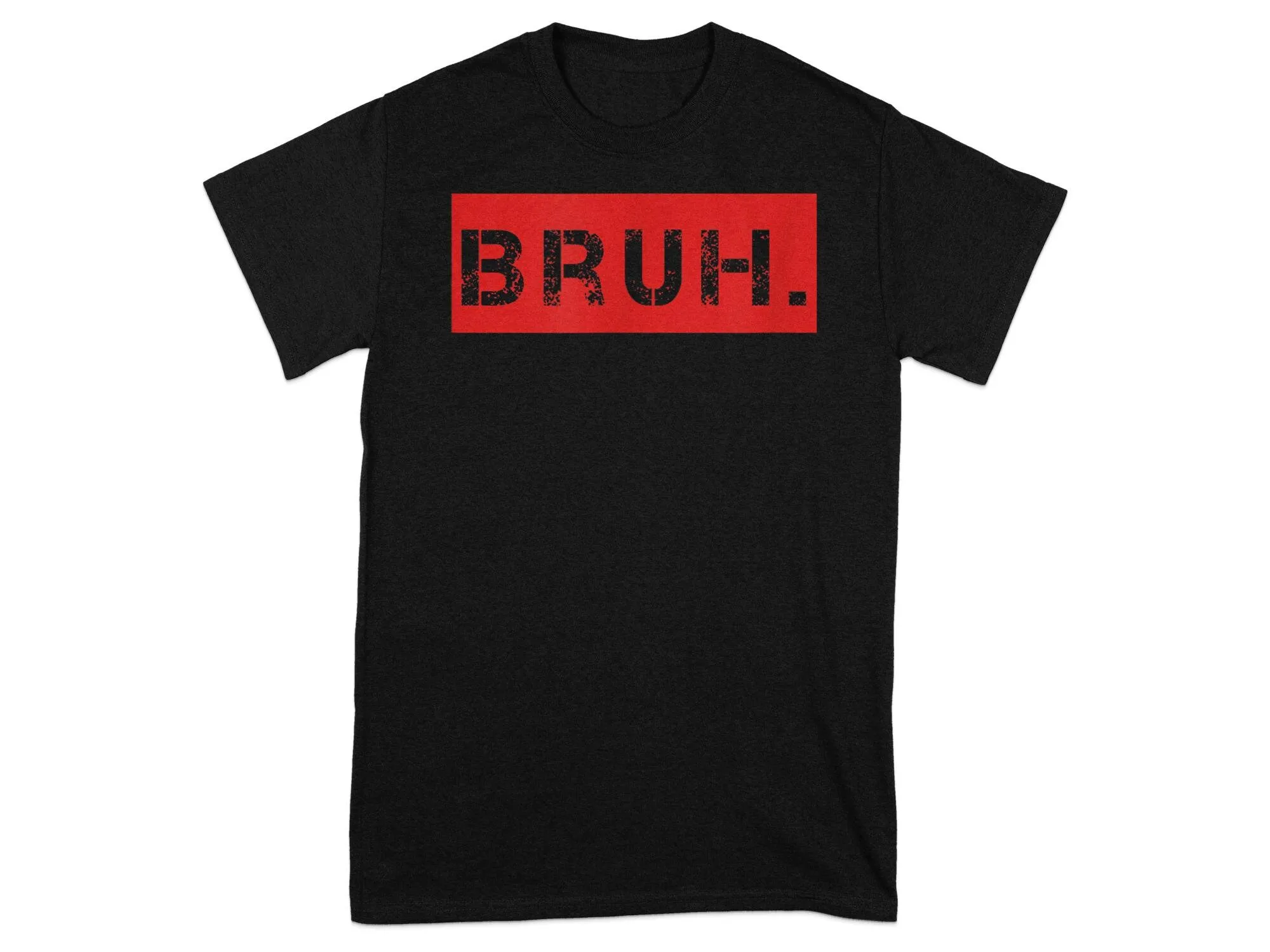 Funny Meme T Shirt Trendy Casual Wear BRUH Cool Urban Clothing Hip Street Statement Humor