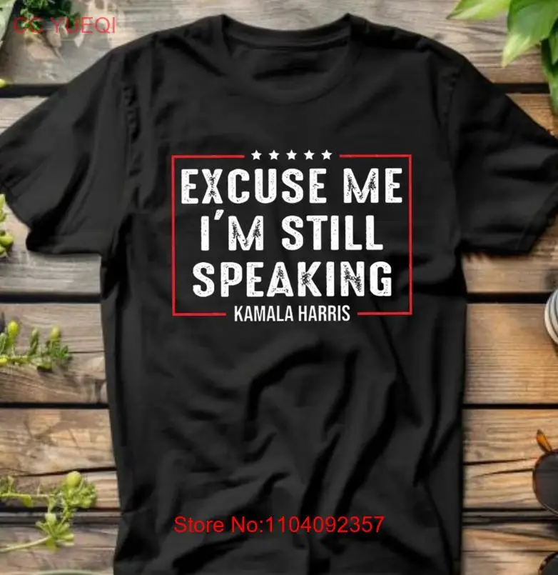 

"Kamala Harris Excuse Me I'M Speakingshirt, Kamala Harris For President 2024 Ele